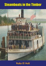 Steamboats in the timber cover image