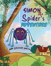 Simon the spider's adventure cover image
