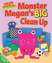 Monster Megan's BIG Clean Up : Have Fun With Shapes cover image