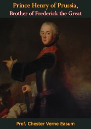 Prince Henry of Prussia, brother of Frederick the Great cover image
