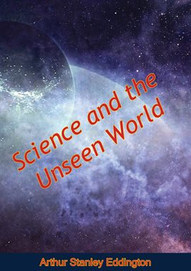 Cover image for Science and the Unseen World