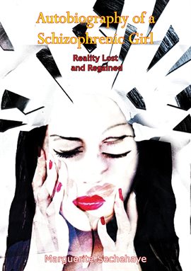 Cover image for Autobiography of a Schizophrenic Girl
