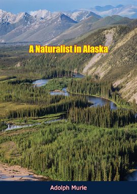 Cover image for A Naturalist in Alaska