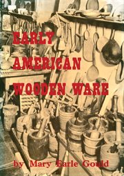 Early American wooden ware & other kitchen utensils cover image