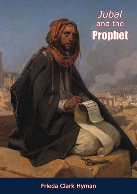 Cover image for Jubal and the Prophet