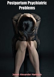 Postpartum psychiatric problems cover image