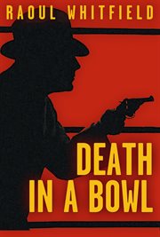 Death in a bowl cover image