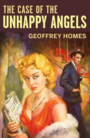 The case of the unhappy angels cover image