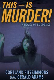 This - is murder! cover image