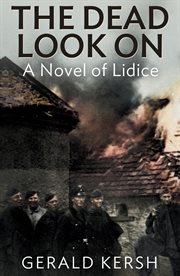 The dead look on : a novel cover image