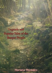 Legends and Popular Tales of the Basque People cover image