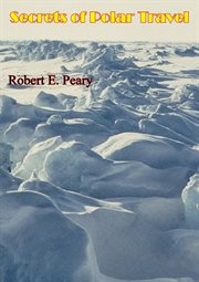 Secrets of Polar Travel cover image