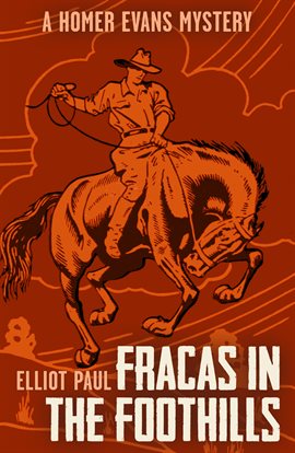 Cover image for Fracas in the Foothills