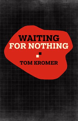 Cover image for Waiting for Nothing