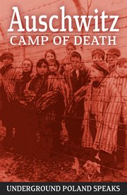 Auschwitz camp of death cover image