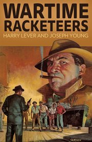 Wartime racketeers cover image