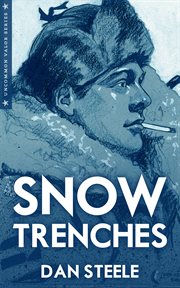 Snow trenches cover image