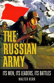 The Russian army : its men, its leaders and its battles cover image