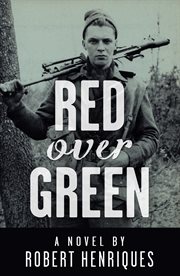 Red over green; : a novel cover image