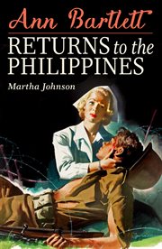 Ann Bartlett returns to the Philippines cover image