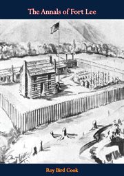 The annals of Fort Lee cover image