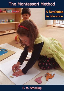 Cover image for The Montessori Method