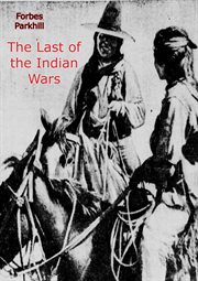 The last of the indian wars cover image