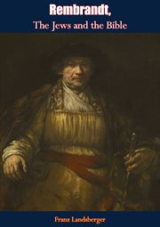 Rembrandt, the Jews and the Bible cover image