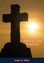 Origins of the natural law tradition cover image