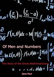 Of men and numbers : the story of the great mathematicians cover image