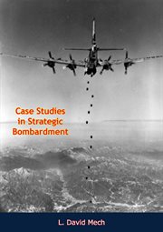 Case studies in strategic bombardment cover image