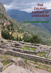 The Delphic maxims in literature cover image