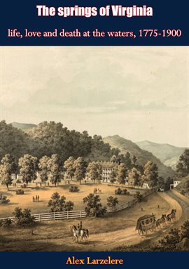 Cover image for The springs of Virginia