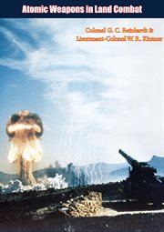 Atomic Weapons in Land Combat cover image