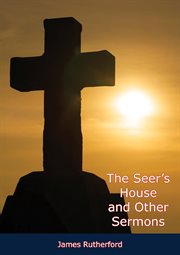 The seer's house and other sermons cover image