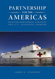 Partnership for the Americas : Western Hemisphere strategy and U.S. Southern Command cover image