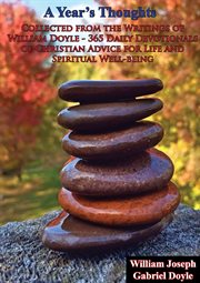 A year's thoughts: collected from the writings of william doyle cover image