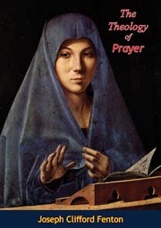 The theology of prayer cover image