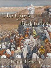The cross and the beatitudes cover image