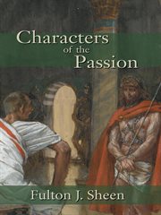 Characters of the passion cover image