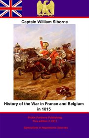 History Of The War In France And Belgium In 1815 cover image