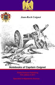 Notebooks of Capitain Coignet cover image