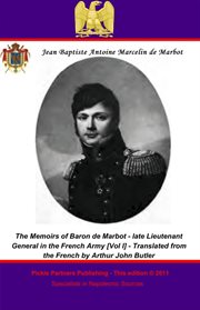 The memoirs of baron de marbot, volume i cover image