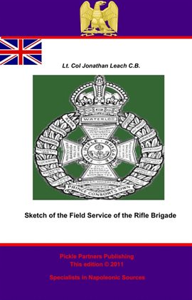 Cover image for Sketch of the Field Service of the Rifle Brigade