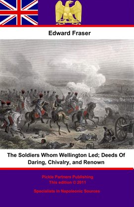 Cover image for Chivalry, The Soldiers Whom Wellington Led