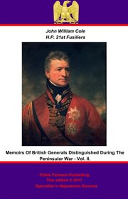 Memoirs of british generals distinguished in the peninsular war, volume ii cover image