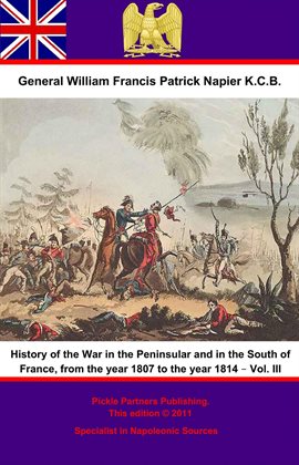 Cover image for History Of The War In The Peninsular And In The South Of France, Volume III