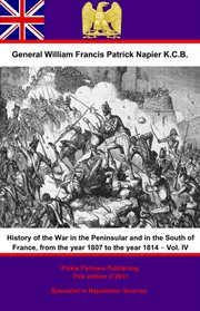 History of the war in the peninsular and in the south of france, volume iv cover image