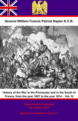 Cover image for History Of The War In The Peninsular And In The South Of France, Volume IV