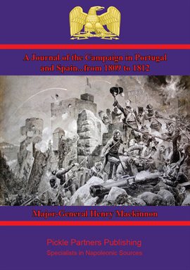 Cover image for A Journal of the Campaign in Portugal and Spain